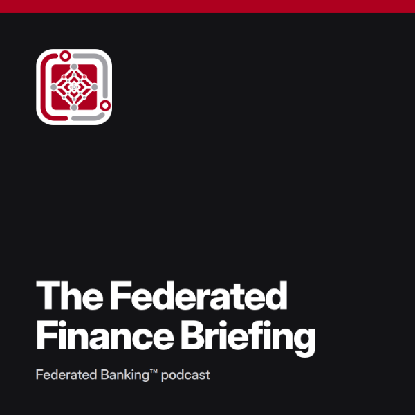Federated Banking™ podcast cover